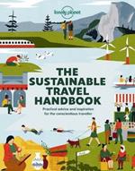 Lonely Planet The Sustainable Travel Handbook