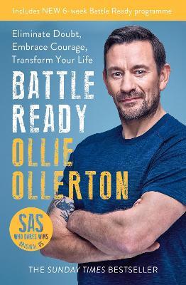 Battle Ready: Eliminate Doubt, Embrace Courage, Transform Your Life - Ollie Ollerton - cover
