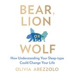 Bear, Lion or Wolf