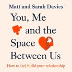 You, Me and the Space Between Us