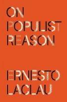 On Populist Reason - Ernesto Laclau - cover