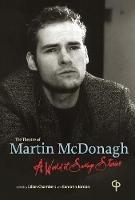 Libro in inglese The Theatre of Martin McDonagh: A World of Savage Stories 