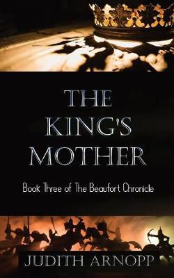 The King's Mother - Judith Arnopp - cover