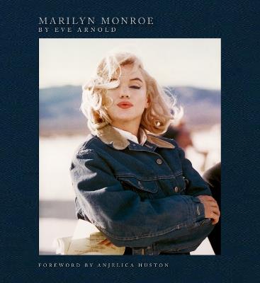 Marilyn Monroe: By Eve Arnold - Eve Arnold - cover