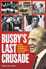 Busby's Last Crusade