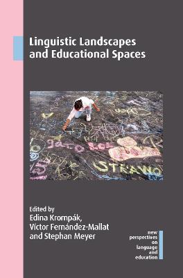Linguistic Landscapes and Educational Spaces - cover