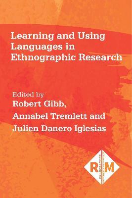 Learning and Using Languages in Ethnographic Research - cover