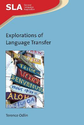 Explorations of Language Transfer - Terence Odlin - cover