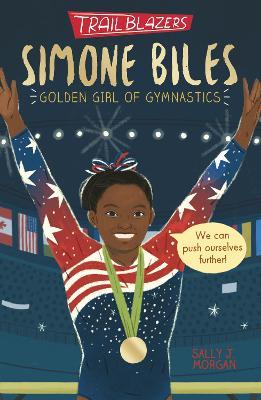 Trailblazers: Simone Biles - Sally J. Morgan - cover