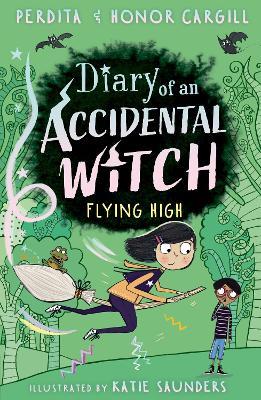 Diary of an Accidental Witch: Flying High - Honor and Perdita Cargill - cover
