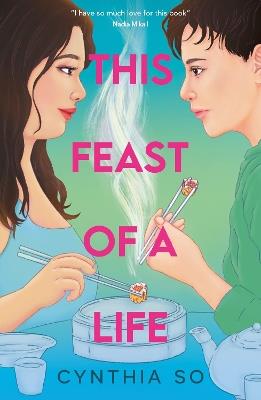 This Feast of a Life - Cynthia So - cover