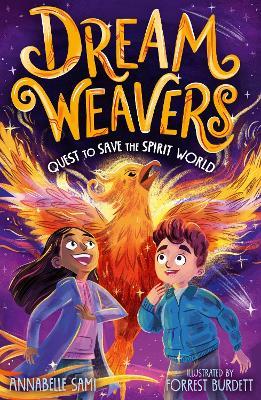 Dreamweavers: Quest to Save the Spirit World - Annabelle Sami - cover