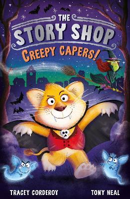 The Story Shop: Creepy Capers - Tracey Corderoy - cover