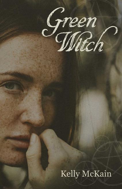 Green Witch - Kelly McKain - ebook