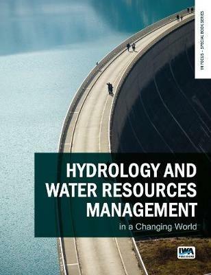 Hydrology and Water Resources Management in a Changing World - cover