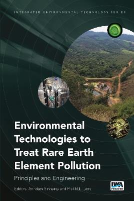 Environmental Technologies to Treat Rare Earth Element Pollution - cover