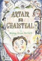 Libro in inglese Artair sa Chaisteal  - Morag Anna NicNeill