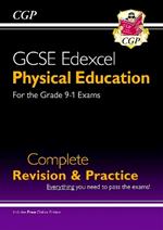 New GCSE Physical Education Edexcel Complete Revision & Practice (with Online Edition and Quizzes)