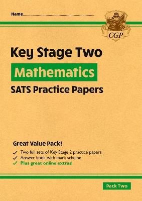 KS2 Maths SATS Practice Papers: Pack 2 - for the 2025 tests (with free Online Extras) - CGP Books - cover