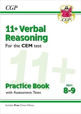11+ CEM Verbal Reasoning Practice Book & Assessment Tests - Ages 8-9 (with Online Edition) - CGP Books - cover