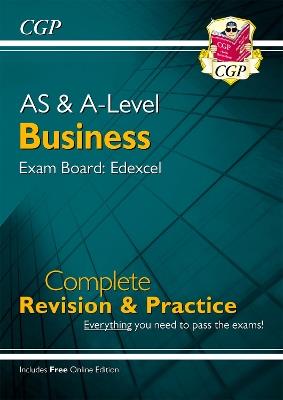 AS and A-Level Business: Edexcel Complete Revision & Practice with Online Edition - CGP Books - cover