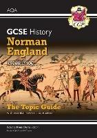 GCSE History AQA Topic Guide - Norman England, c1066-c1100