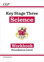KS3 Science Workbook – Foundation (includes answers)