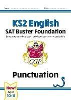 KS2 English SAT Buster Foundation: Punctuation (for the 2023 tests)