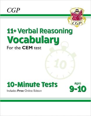 11+ CEM 10-Minute Tests: Verbal Reasoning Vocabulary - Ages 9-10 (with Online Edition) - CGP Books - cover