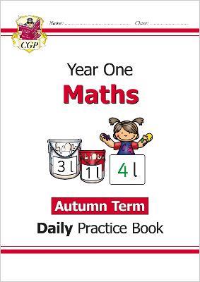 KS1 Maths Year 1 Daily Practice Book: Autumn Term - CGP Books - cover