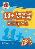 11+ Activity Book: Non-Verbal Reasoning - Ages 10-11 - CGP Books - cover
