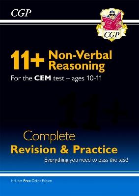11+ CEM Non-Verbal Reasoning Complete Revision and Practice - Ages 10-11 (with Online Edition) - CGP Books - cover
