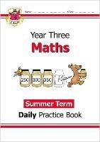 KS2 Maths Year 3 Daily Practice Book: Summer Term - CGP Books - cover
