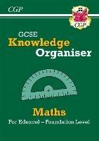 GCSE Maths Edexcel Knowledge Organiser - Foundation - CGP Books - cover