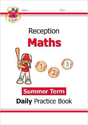 Reception Maths Daily Practice Book: Summer Term - CGP Books - cover