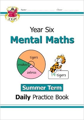 KS2 Mental Maths Year 6 Daily Practice Book: Summer Term - CGP Books - cover