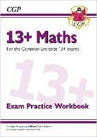 New 13+ Maths Exam Practice Workbook for the Common Entrance Exams (exams from Nov 2022) - CGP Books - cover