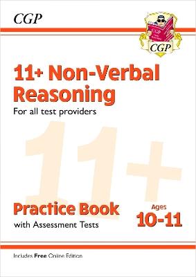 11+ Non-Verbal Reasoning Practice Book & Assessment Tests - Ages 10-11 (for all test providers) - CGP Books - cover