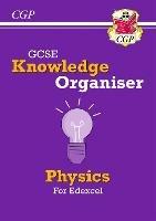 GCSE Physics Edexcel Knowledge Organiser - CGP Books - cover