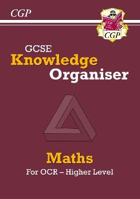 GCSE Maths OCR Knowledge Organiser - Higher - CGP Books - cover