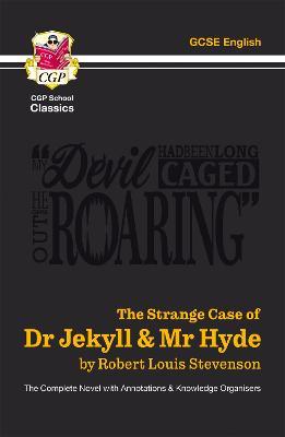 The Strange Case of Dr Jekyll & Mr Hyde - The Complete Novel with Annotations & Knowledge Organisers - Robert-Louis Stevenson - cover