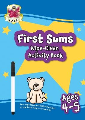 New First Sums Wipe-Clean Activity Book for Ages 4-5 (with pen) - CGP Books - cover