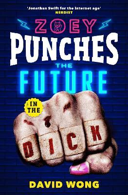 Zoey Punches the Future in the Dick - David Wong - cover