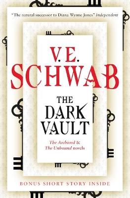 The Dark Vault - V. E. Schwab - cover