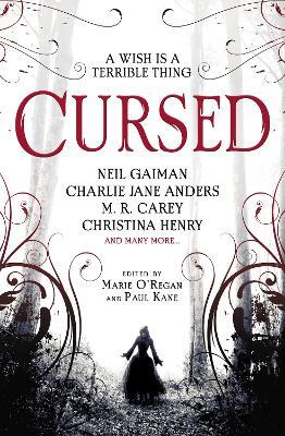 Cursed: An Anthology - Angela Slatter,Alison Littlewood,James Brogden - cover