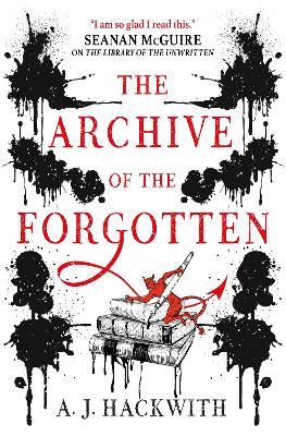 The Archive of the Forgotten - A. J. Hackwith - cover