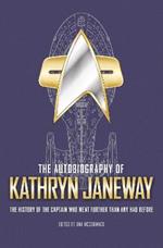 The Autobiography of Kathryn Janeway