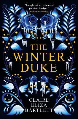 The Winter Duke - Claire Eliza Bartlett - cover