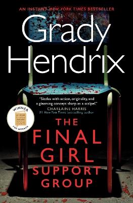 The Final Girl Support Group - Grady Hendrix - cover