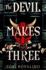 The Devil Makes Three